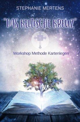 Cover for Mertens · Das Keltische Kreuz - Workshop (Book)