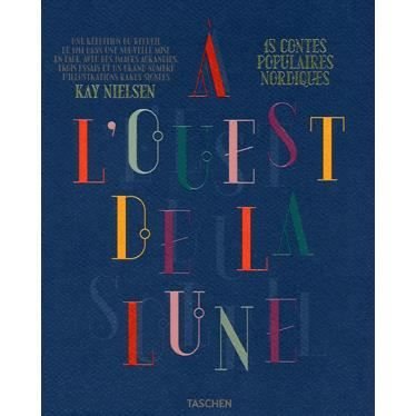 Cover for Noel Daniel · Kay Nielsen. A l'Est Du Soleil Et A l'Ouest de la Lune (Hardcover Book) (2015)