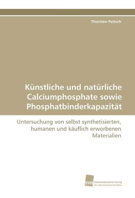 Cover for Peitsch · Künstliche und natürliche Calci (Book)