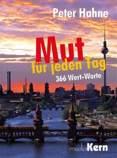 Cover for Hahne · Mut für jeden Tag (Book)