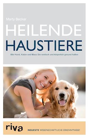 Cover for Marty Becker · Heilende Haustiere (Paperback Book) (2012)