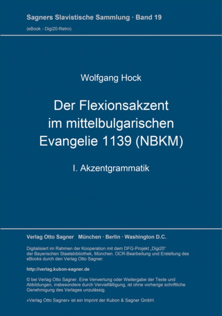 Cover for Hock · Der Flexionsakzent im mittelbulgarischen Evangelie 1139 (NBKM) (Paperback Book) (1992)