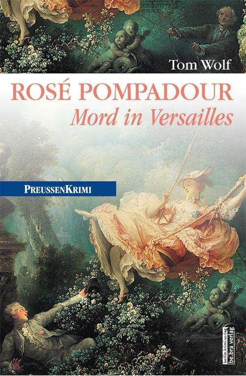 Cover for Tom Wolf · Wolf:rosÃ© Pompadour (Book)