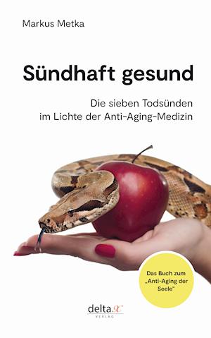 Cover for Markus Metka · Sündhaft gesund (Paperback Book) (2021)