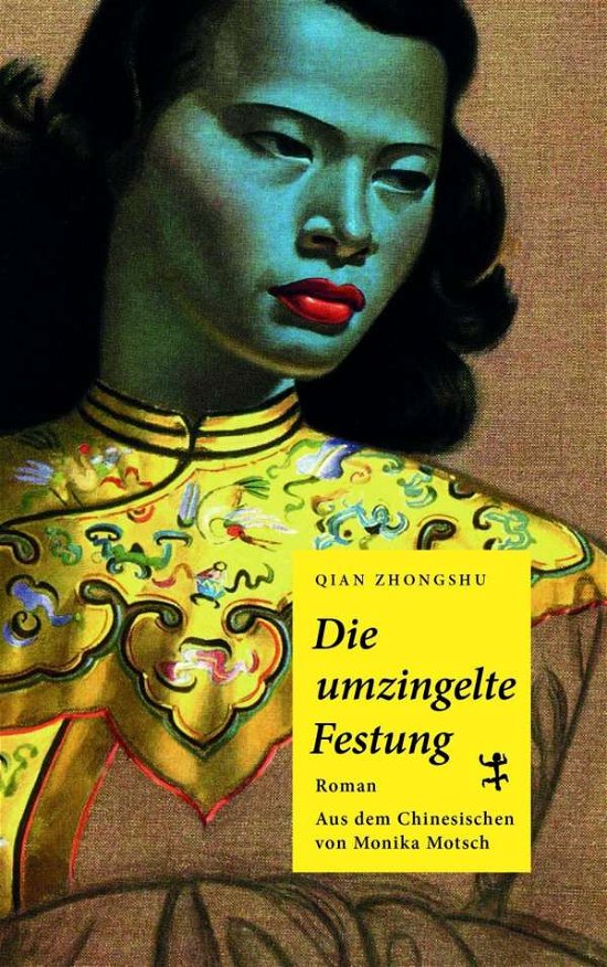 Cover for Zhongshu · Die umzingelte Festung (Buch)