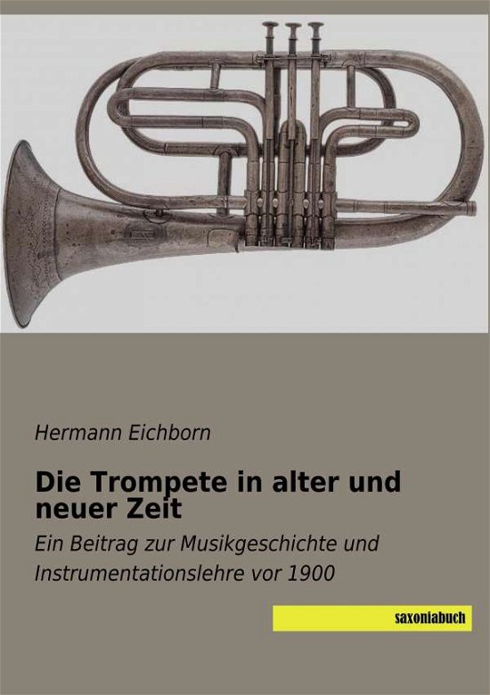 Cover for Eichborn · Die Trompete in alter und neue (Bok)