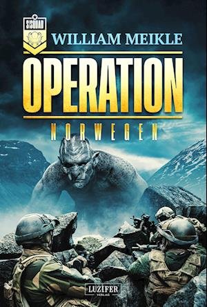 William Meikle · Operation Norwegen (Buch) (2023)