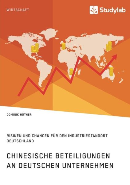 Cover for Hüther · Chinesische Beteiligungen an deu (Bok) (2019)