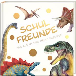 Cover for Pia Loewe · Schulfreunde - DINOSAURIER (Book) (2023)