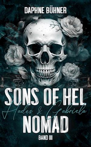Sons of Hel - Nomad: Hades & Gabriela - Daphne Bühner - Bøger - Nova MD - 9783989427310 - 17. december 2024