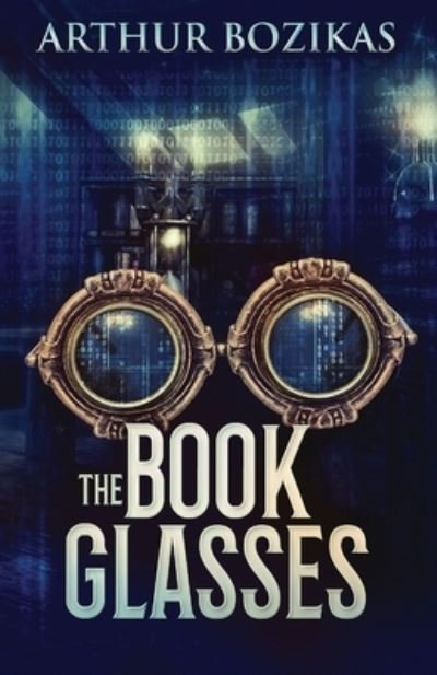 Cover for Arthur Bozikas · The Book Glasses (Paperback Book) (2021)