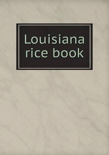 Cover for Southern Pacific · Louisiana Rice Book (Taschenbuch) (2013)