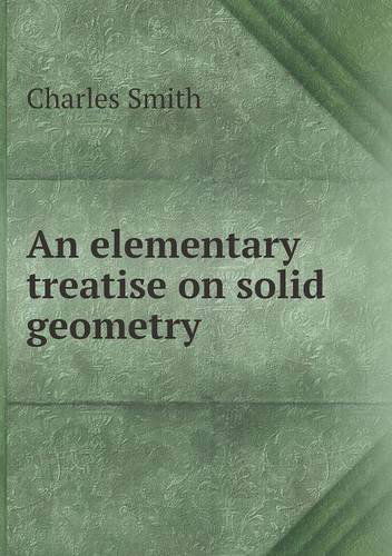 Cover for Charles Smith · An Elementary Treatise on Solid Geometry (Paperback Book) (2013)