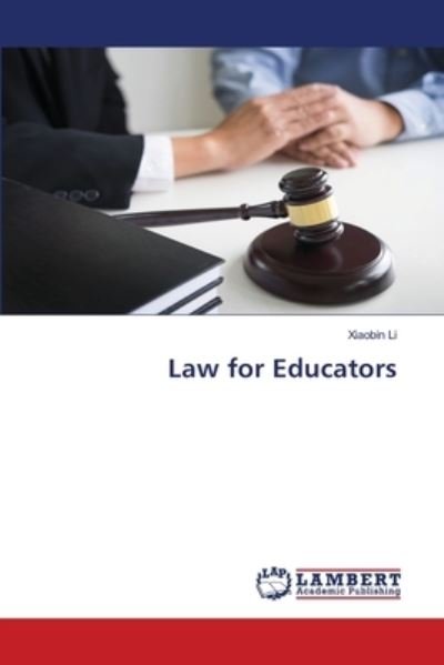 Cover for Li · Law for Educators (N/A) (2021)