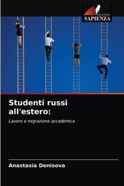 Cover for Anastasia Denisova · Studenti russi all'estero (Paperback Book) (2021)