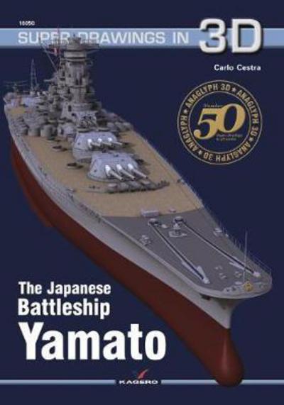 Cover for Carlo Cestra · The Japanese Battleship Yamato - Super Drawings in 3D (Taschenbuch) (2017)