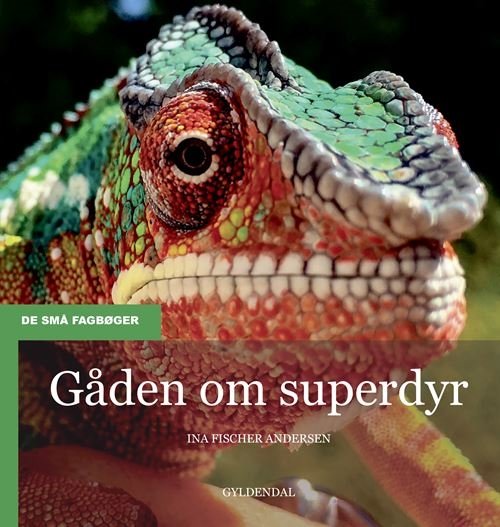 Cover for Ina Fischer Andersen · De små fagbøger: Gåden om superdyr (Sewn Spine Book) [1.º edición] (2021)