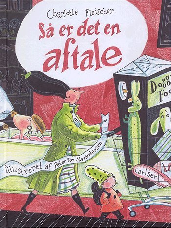 Cover for Charlotte Fleischer · Så er det en aftale (Book) [1th edição] (2004)