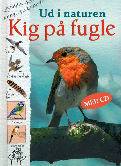 Cover for Susanna Davidson · Ud i naturen: Kig på fugle (Bound Book) [1e uitgave] (2008)