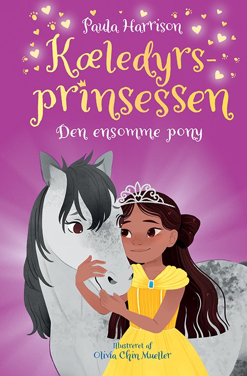 Cover for Paula Harrison · Kæledyrsprinsessen: Kæledyrsprinsessen 3: Den ensomme pony (Gebundesens Buch) [1. Ausgabe] (2022)
