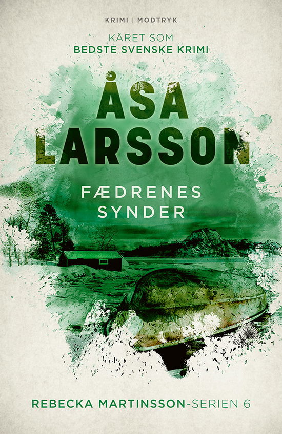 Åsa Larsson · Serien om Rebecka Martinsson: Fædrenes synder (Paperback Book) [4.º edición] (2024)