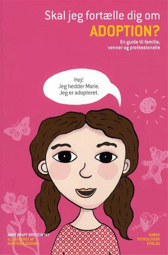 Cover for Anne Braff Brodzinsky · Skal jeg fortælle dig om adoption? (Sewn Spine Book) [1th edição] (2014)