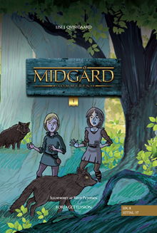 Cover for Lise J. Qvistgaard · Midgård del 1: Sommeren (Hardcover Book) [1º edição] (2012)