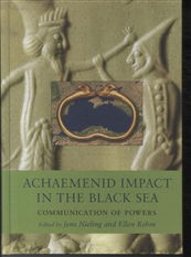 Black Sea Studies 11: Achaemenid Impact in the Black Sea (Bound Book) [1st edition] [Indbundet] (2010)