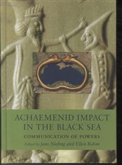 Black Sea Studies 11: Achaemenid Impact in the Black Sea -  - Books - Aarhus Universitetsforlag - 9788779344310 - May 27, 2010