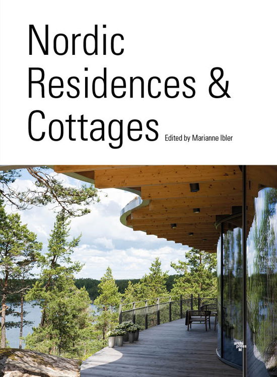 Cover for Marianne Ibler · Nordic Residences &amp; Cottages Edited by Marianne Ibler (Hardcover Book) [1. Painos] (2022)