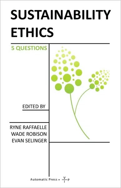 Cover for Ryne Raffaelle · Sustainability Ethics: 5 Questions (Pocketbok) (2010)
