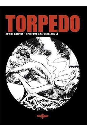 Cover for Enrique Sanchez Abuli · Torpedo 1936: Torpedo 1936, bind 5 (Bound Book) [1e uitgave] (2020)