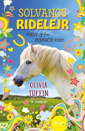 Cover for Olivia Tuffin · Solvangs Ridelejr: Polly og den perfekte pony (Hardcover Book) [1st edition] (2022)