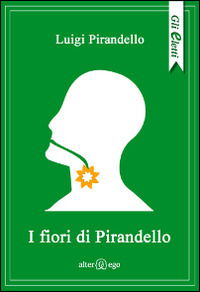 Cover for Luigi Pirandello · I Fiori Di Pirandello (Book)