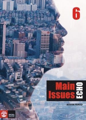 Kevin Frato · Echo: Echo 6 Main Issues Elevbok (Bok) (2014)