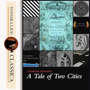 Cover for Charles Dickens · A tale of two cities (Audiobook (MP3)) (2014)