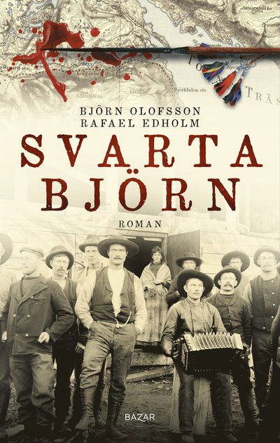 Cover for Rafael Edholm Björn Olofsson · Svarta björn (Gebundenes Buch)