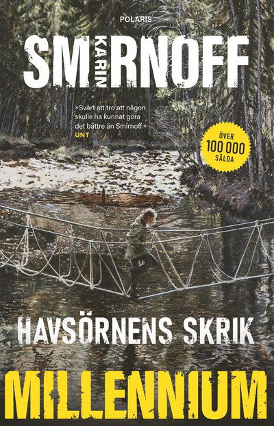 Havsörnens skrik - Karin Smirnoff - Bücher - Bokförlaget Polaris - 9789180660310 - 15. März 2023