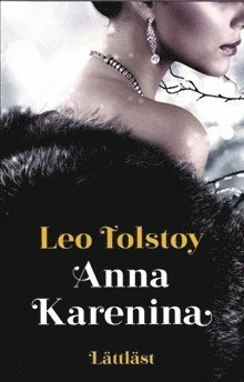 Cover for Johan Werkmäster · Klassiker: Anna Karenina (lättläst) (Buch) (2016)