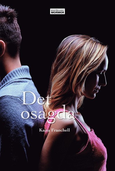 Cover for Kajsa Franchell · Det osagda (Book) (2022)
