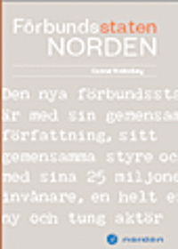 TemaNord. Förbundsstaten Norden - Gunnar Wetterberg - Books - Nordisk Ministerråd. Nordisk Råd - 9789289321310 - 2001