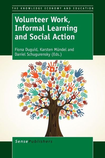 Cover for Fiona Duguid · Volunteer Work, Informal Learning and Social Action (Paperback Book) (2013)