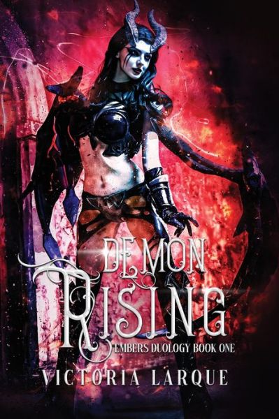 Cover for Victoria Larque · Demon Rising (Paperback Book) (2021)