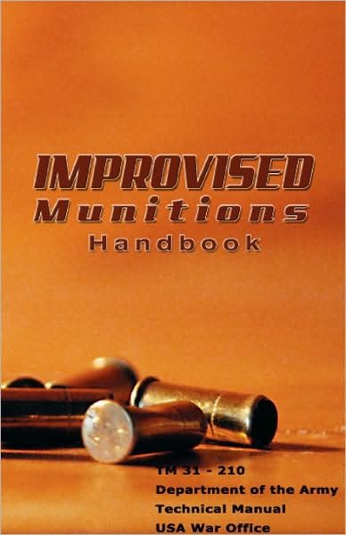Cover for Of Defense Department of Defense · Improvised Munitions Handbook (Paperback Book) (2008)