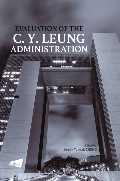 Cover for Joseph Cheng · Evaluation of the C. Y. Leung Administration (Paperback Book) (2020)