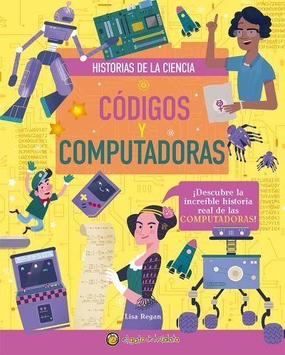 Cover for Varios Varios autores · Códigos y Computadoras / Codes and Computers (Book) (2023)