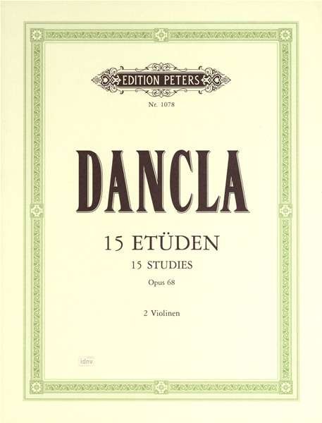 Cover for Dancla · 15 Studies Op.68 for Violin with 2nd Violin Accompaniment (Sheet music) (2001)