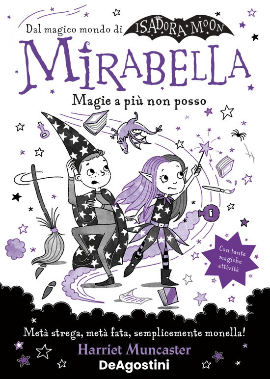 Magie A Piu Non Posso. Mirabella - Harriet Muncaster - Books -  - 9791221209310 - 