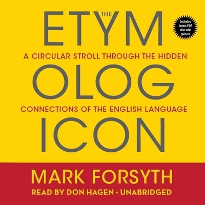 Cover for Mark Forsyth · The Etymologicon (CD) (2014)