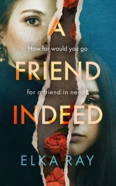 Cover for Elka Ray · Friend Indeed (Bog) (2024)